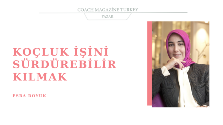 Koçluk İşini Sürdürülebilir Kılmak