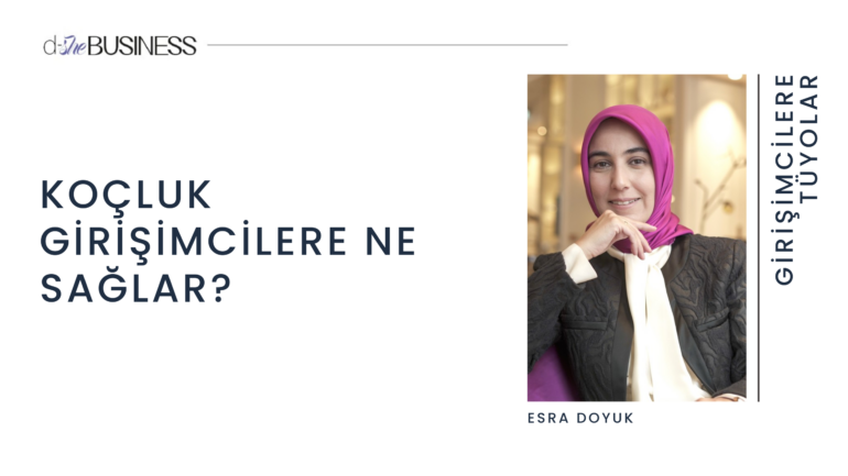 Koçluk girişimcilere ne sağlar?